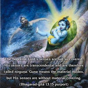 Purport to Bhagavad Gita 13.15 image - thumbnail size