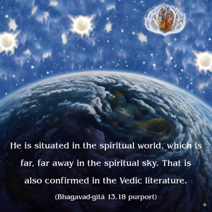 Purport to Bhagavad Gita 13.18 image - thumbnail size