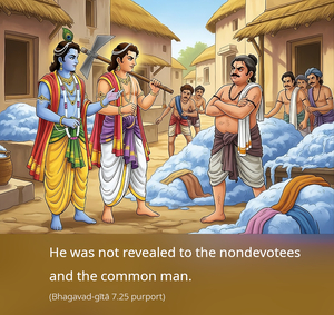 Purport to Bhagavad Gita 7.25 image - thumbnail size